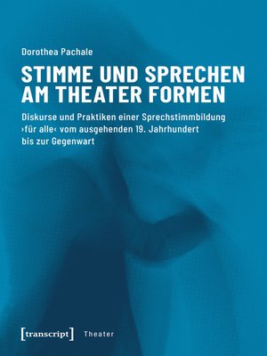 cover image of Stimme und Sprechen am Theater formen